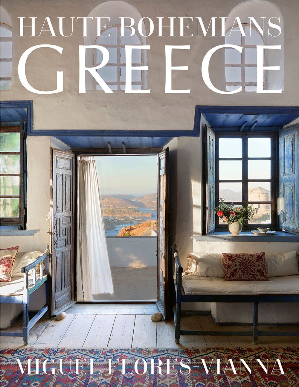 Book cover of 'Haute Bohemians Greece' with a view of a Greek home